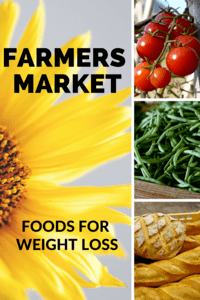 Farmers Market foods for weight loss
